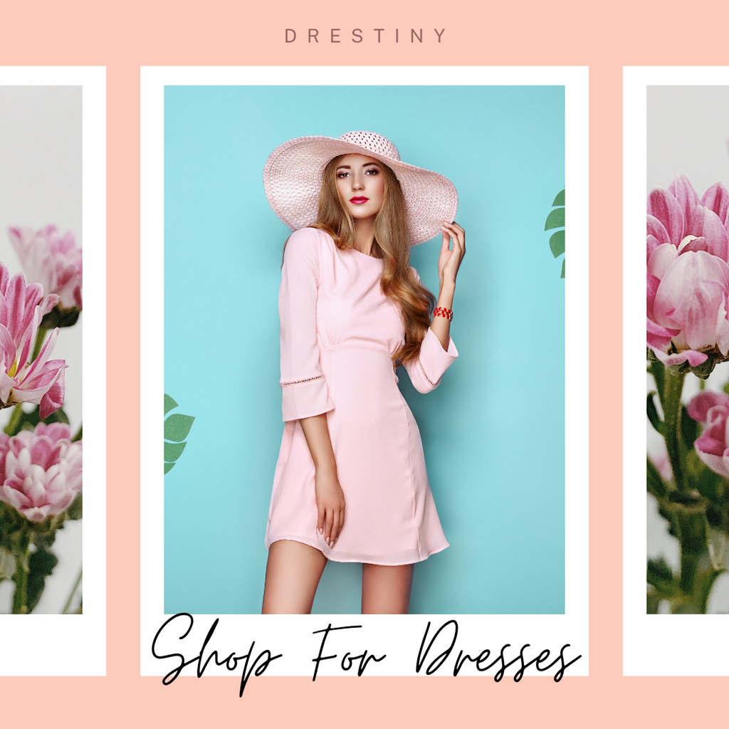 Shop For Dresses: Shop Drestiny for Stylish Savings